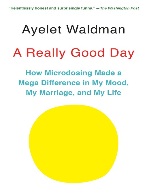 Title details for A Really Good Day by Ayelet Waldman - Available